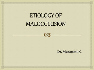 Dr. Muzammil C
 