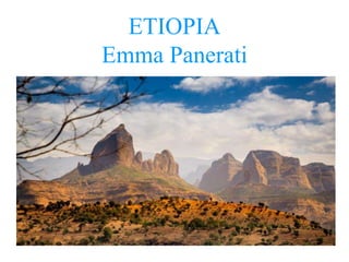 ETIOPIA
Emma Panerati
 