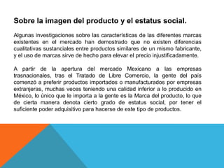 Las mujeres buscan una formación profesional que eleve su posición social, debido a esto, la imagen de la mujer ama de casa se irá deteriorando demandando productos de fácil cocción que no generen pérdida de tiempo y agilicen sus actividades diarias.