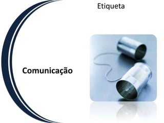 E reflete sua atividade ou profissão