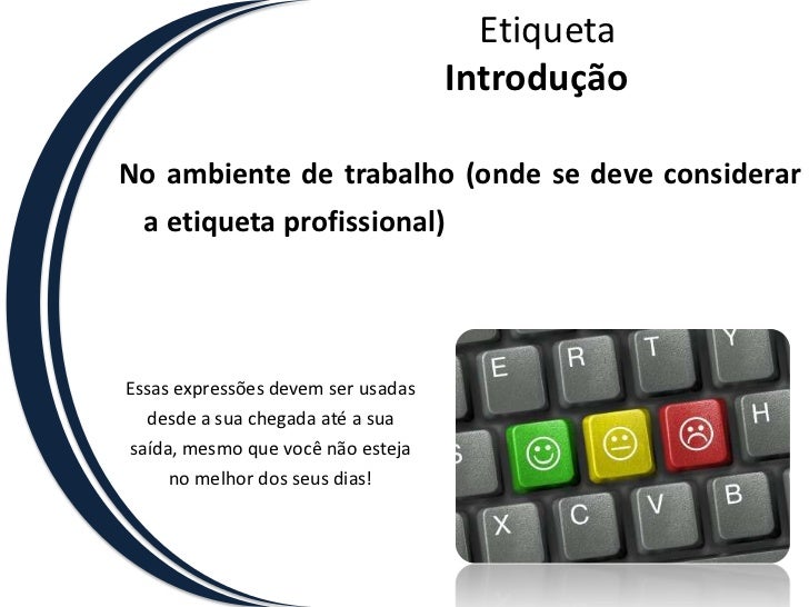 desenvolvimento-pessoal-etiqueta-profissional-6-728.jpg?cb=1471604069