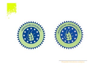 Etiquetado de productos ecológicos
 