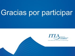 Gracias por participar
 