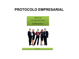 PROTOCOLO EMPRESARIAL
 