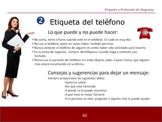 Etiqueta del teléfono  Etiqueta y Protocolo de Negocios 