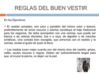 NOCIONES BÁSICASEl maletín es mejor cargarlo en el brazo izquierdo para equilibrar y porque deja libre la mano derecha para saludar o abrir una puerta.  En una mesa, ya sea en una reunión de trabajo o para comer, el anfitrión la preside y a la derecha se sienta el asistente más importante.La tecnología también tiene normas para su uso.No importa que usted no vea a su interlocutor cuando utiliza el computador para comunicarse (correo electrónico, chat, entre otros). Esa sensación de anonimato que puede dar no es excusa para no comportarse como lo haría personalmente.
