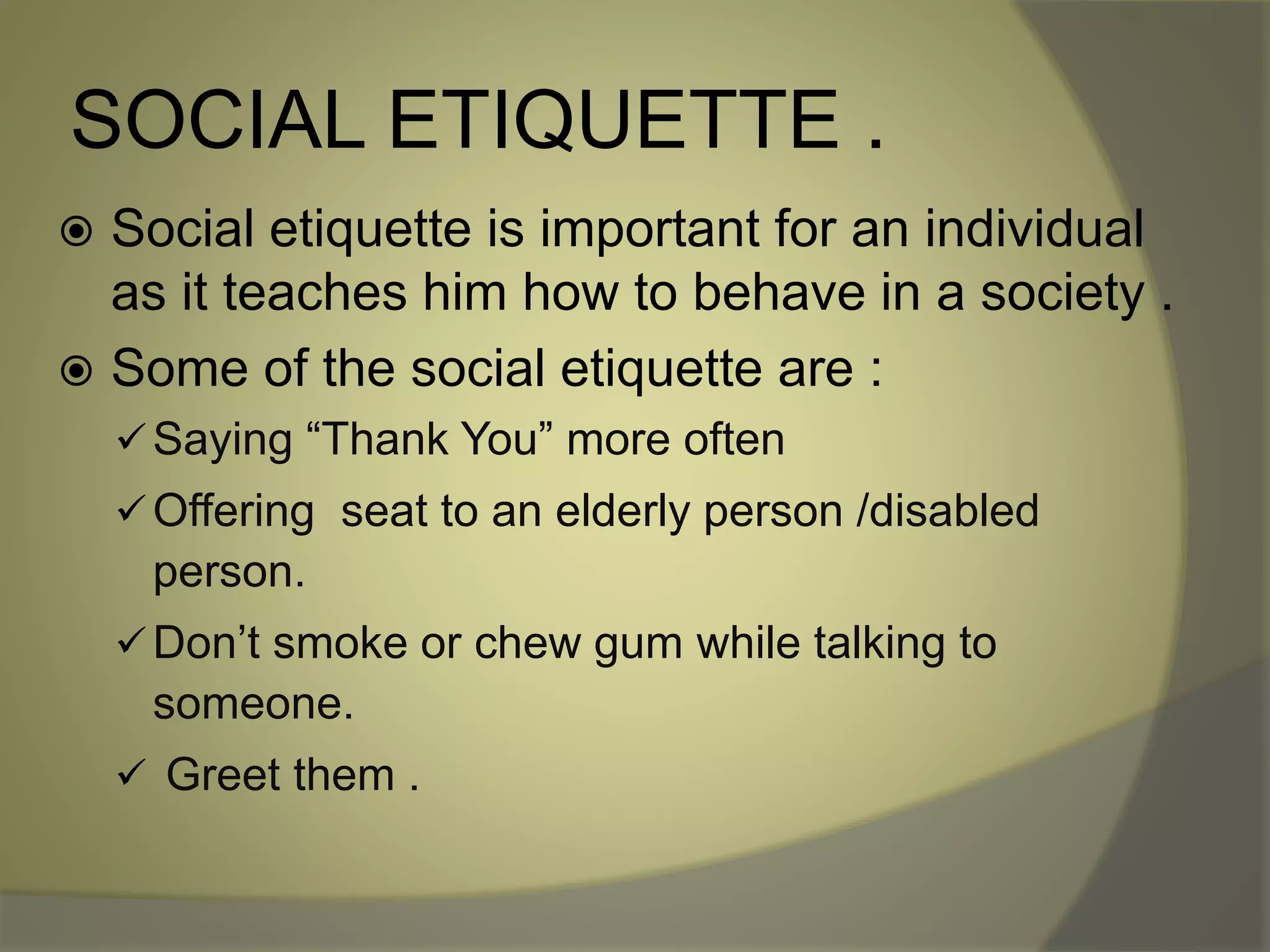 Social Etiquette Examples