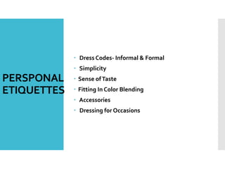 Etiquette & behavior | PPTX