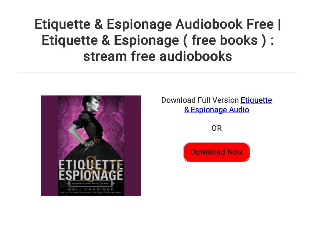 etiquette & espionage etiquette & espionage