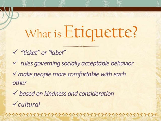 Four Components Of Etiquette