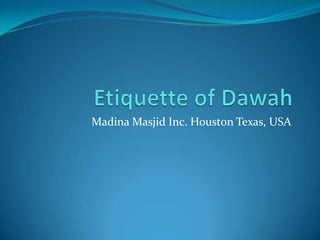 Madina Masjid Inc. Houston Texas, USA

 
