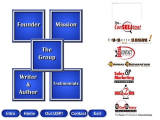 Intro   Home   Our USP!   Contact   Exit
 