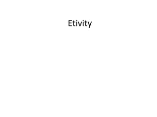 Etivity
 