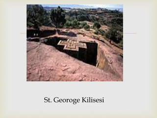 
St. Georoge Kilisesi
 