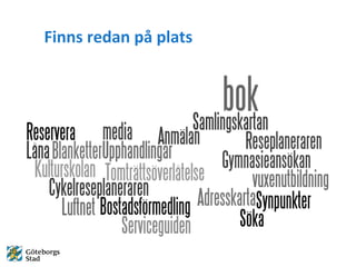 Finns redan p? plats 
