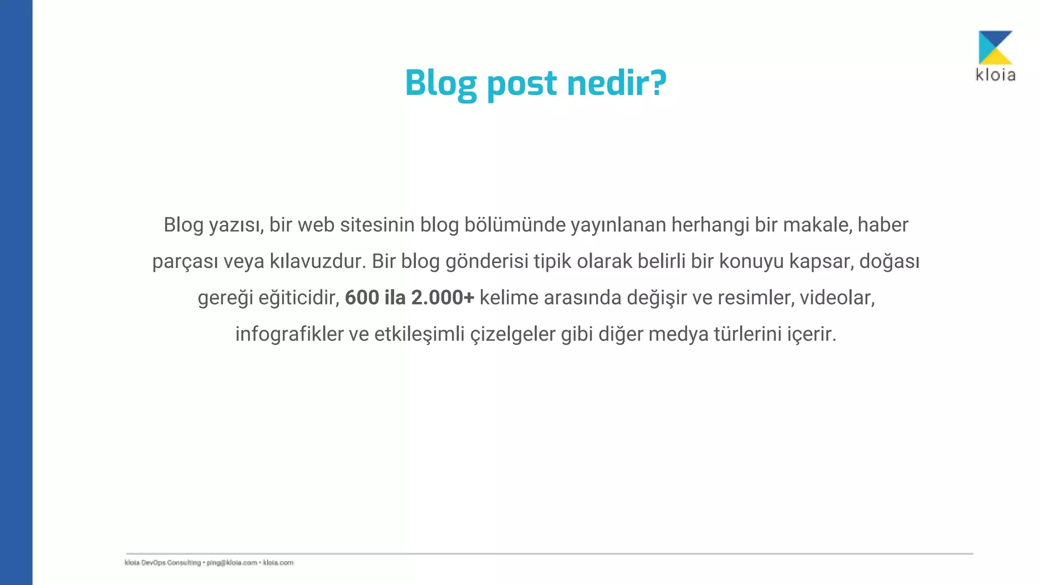 Blog post nedir?
Blog yazısı, bir web sitesinin blog bölümünde yayınlanan herhangi bir makale, haber
parçası veya kılavuzdur. Bir blog gönderisi tipik olarak belirli bir konuyu kapsar, doğası
gereği eğiticidir, 600 ila 2.000+ kelime arasında değişir ve resimler, videolar,
infografikler ve etkileşimli çizelgeler gibi diğer medya türlerini içerir.
 