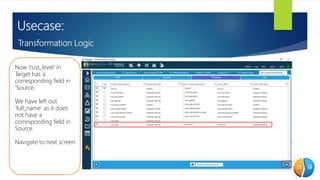 ETL Validator Usecase - Transformation logic in input data source | PPT