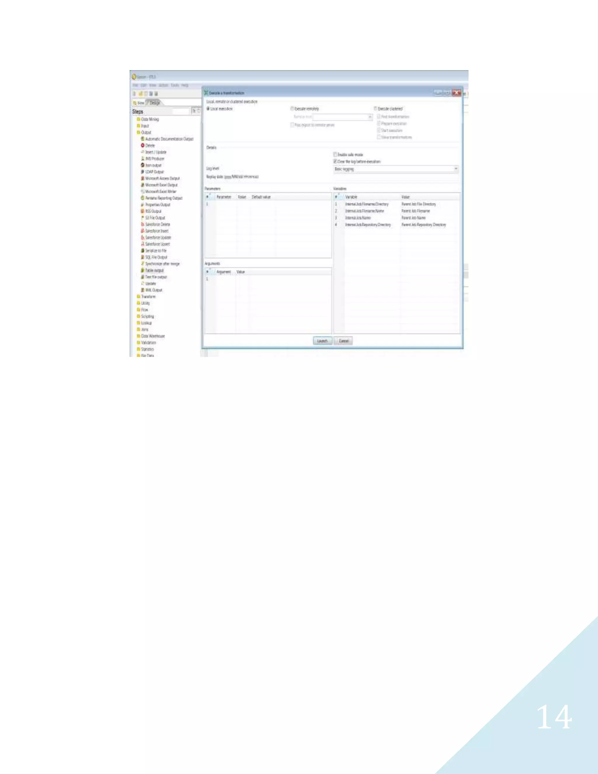 14
down arrow which allows me to select from lists of established database or data source. I placed a limit
to increase the processing time.
The preview options allow developers to preview the data in real time. They can specify the number of
rows returned for preview. I am new to this ETL application and is much different compared to SSIS.
Text FileOuput
 