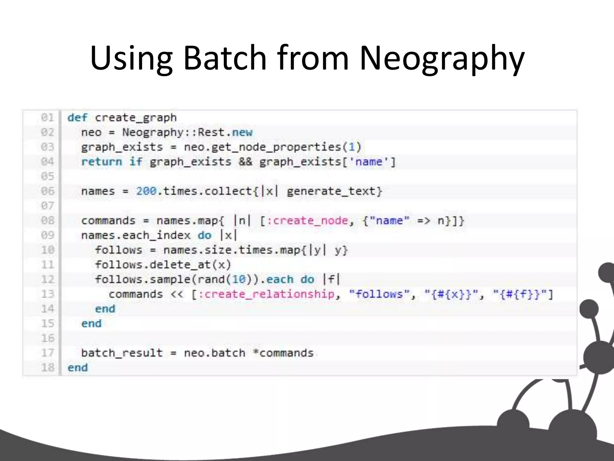Using Batch from Neography
 