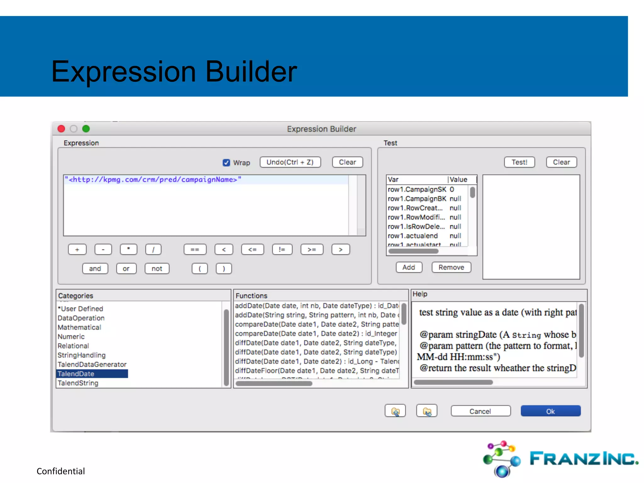 Confidential
Expression Builder
 