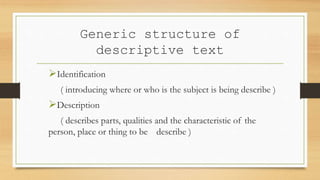 English Teaching Media - Descriptive text | PPT
