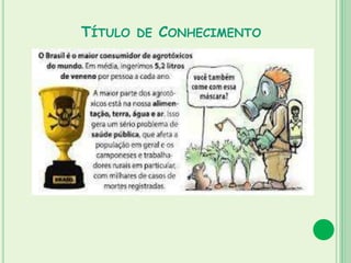 TÍTULO DE CONHECIMENTO
 