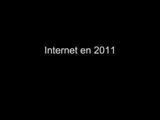 Internet en 2011 