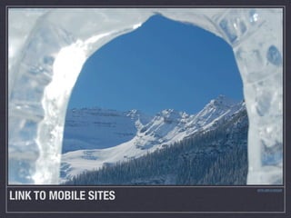 LINK TO MOBILE SITES
                       HTTP://BIT.LY/XYCXFF
 