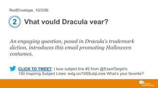 RedEnvelope, 10/3/06

2 Vhat vould Dracula vear?
An engaging question, posed in Dracula’s trademark
diction, introduces th...
