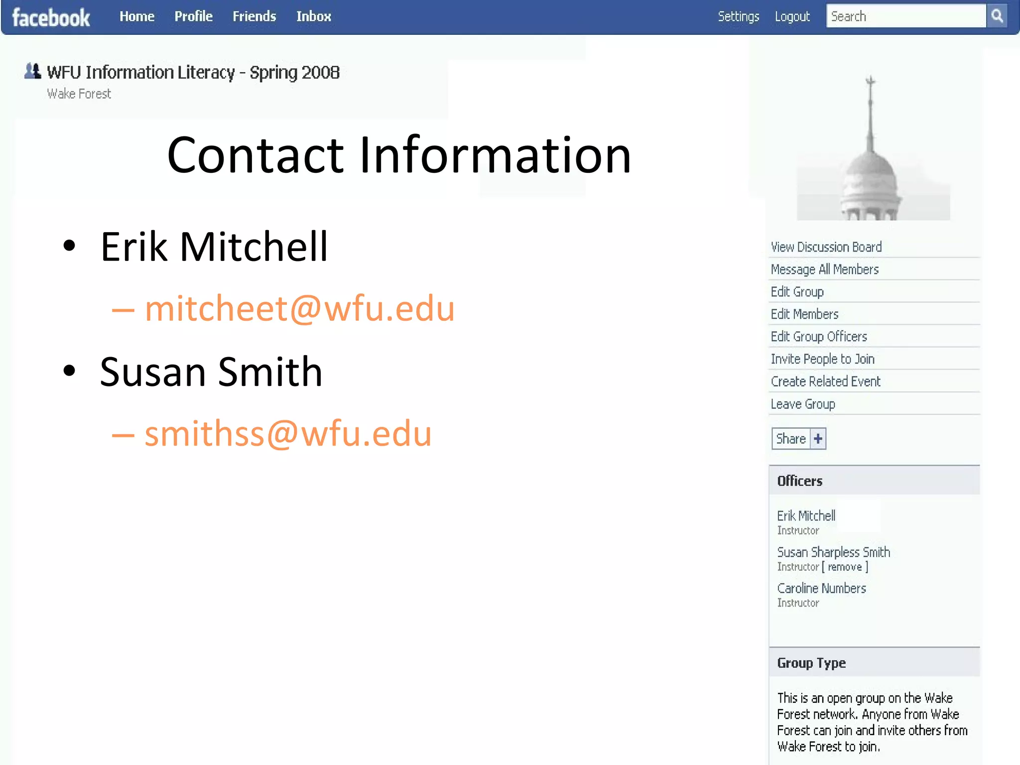 Contact Information Erik Mitchell [email_address] Susan Smith [email_address]   