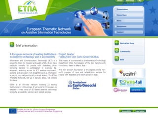 ETNA (270746) - European Thematic Network on Assistive Information and Communication Technologies
European Commission, CIP-ICT-PSP-2009-4                                                             1
 