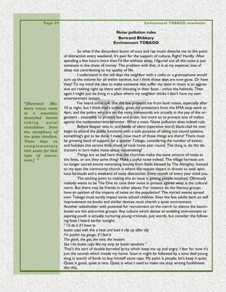 Page 19                                                     Environment TOBAGO newsletter

          carelessness about scientific names and some other facts, is the book's main shortcom-
          ing.
                   Howells does not have a great deal to say about the people, but there is a per-
          vading sense of a long, complex human history. He lived and worked among Arabs and
          came to be known to many of them, even some that he had never met. On a first en-
          counter, one asked him "Are you not Jald Kalif, the strange man from the south who
          collects the wild things of the ground, the friend of Ain el Bis?" Howells knew that he
          and his activities had become the talk of the Bedouins for a long way around.
                   Although he was fond of the Bedouins and friendly with Arabs as a whole, he
          does not hide his revulsion at some individuals and their habits. He expresses sympa-
          thy for the condition of women under Islam, for example remarking on hearing the
          mournful song of a young woman "hidden from all eyes by the darkness of her life-long
          prison in her husband's home." There are no rants on this or any other social topic,
          but the author notes both his pleasures and displeasures.
                   The photos are evidently not by the author or his party and so do not contrib-
          ute directly to the narrative.
                   Toward the end of the book, Howells remarks that one day, when Palestine
          has returned to normal and peace is once again upon the land, we will return. As far as
          I know, he never did.
                   A Naturalist in Palestine is a very readable account by one who clearly loved the
          region and its people and knew its animal life well. However, in view of its sensational
          tendency you might want to switch on your “nonsense” filter before cracking it open.




                           Community Announcements


                     "The UTC Tobago CSC is in your neighborhood
                     Call us now to share with your group
                     a Seminar on Financial Planning"

                     Manager:    Florence Forbes
                     Contact :   635 2115
                                 Ext. 6201

                     Business Development Officer :
                     Desiree Hackett Murray
                     Contact : 635 2115
                                  Ext 6239; 688 3862



                                           Great News!!!

               In addition to our office, ET’s products are now available at the following
                                           locations in Tobago:

                               1. Shore Things Cafe, Lambeau, Tobago
                    2. Cards n Stuff, Coco Reef Resort & Spa, Crown Point, Tobago
                          3. Man-O-War bay Cottages, Charlotteville, Tobago
 