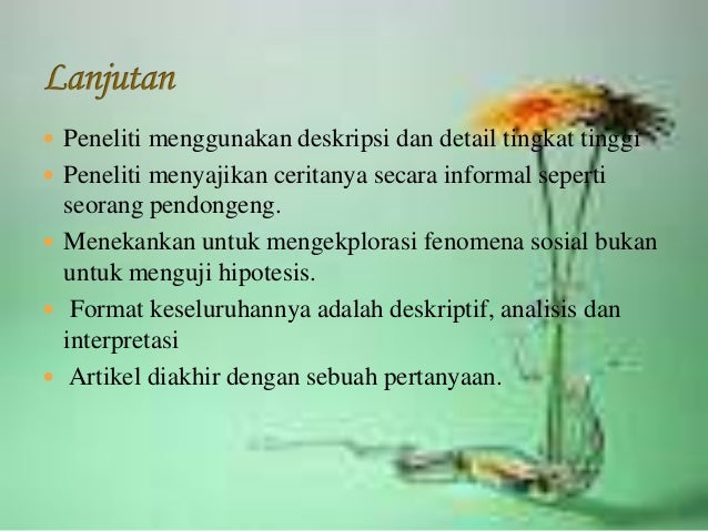 pertanyaan tentang fenomena fisik dan fenomena manusia Etnografi pnelitian kwalitatif pertanyaan tentang fenomena fisik dan fenomena manusia Etnografi pnelitian kwalitatif