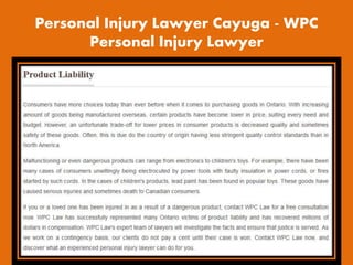 Personal Injury Lawyer Cayuga - WPC
Personal Injury Lawyer
 