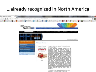 …already recognized in North America
 