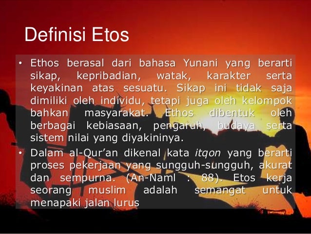 Etos Kerja dalam Islam (full)