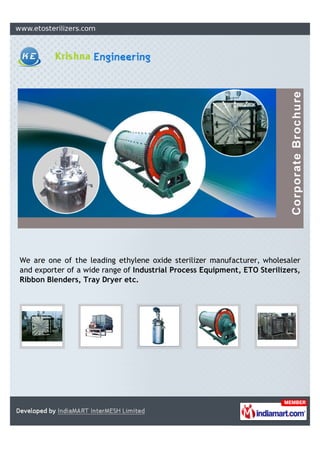 We are one of the leading ethylene oxide sterilizer manufacturer, wholesaler
and exporter of a wide range of Industrial Process Equipment, ETO Sterilizers,
Ribbon Blenders, Tray Dryer etc.
 