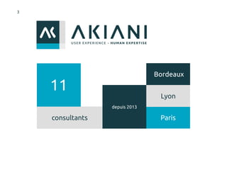 consultants Paris
Bordeaux
depuis 2013
3
11
Lyon