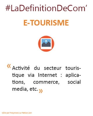Définitoin de l'e-tourisme