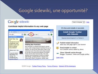 Google sidewiki, une opportunité?
 