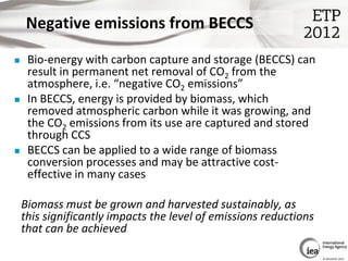 Negative emissions from BECCS

    Bio-energy with carbon capture and storage (BECCS) can
     result in permanent net re...