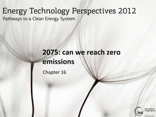 Energy Technology Perspectives 2012