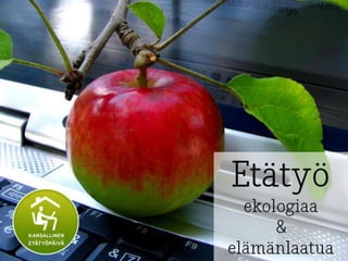 Kansallinen etätyöpäivä 16.9.2011