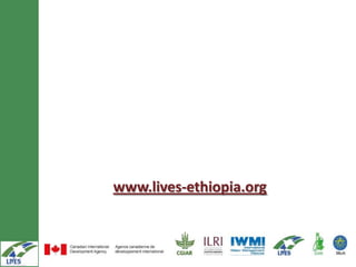Introduction to Livestock and Irrigation Value chains for Ethiopian Smallholders (LIVES) Project 