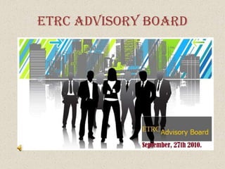 ETRC ADVISORY BOARD 