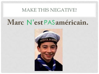 est

MAX _______________AU CINÉMA.

 