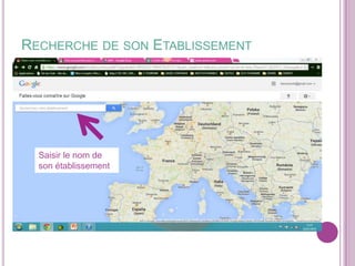 RECHERCHE DE SON ETABLISSEMENT

Saisir le nom de
son établissement

 
