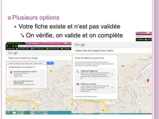  Plusieurs

options
 Votre fiche existe et n’est pas validée
↘ On vérifie, on valide et on complète

 