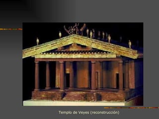 Templo de Veyes (reconstrucción) 