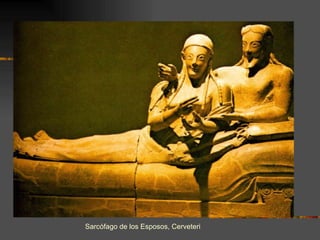 Sarcófago de los Esposos, Cerveteri 